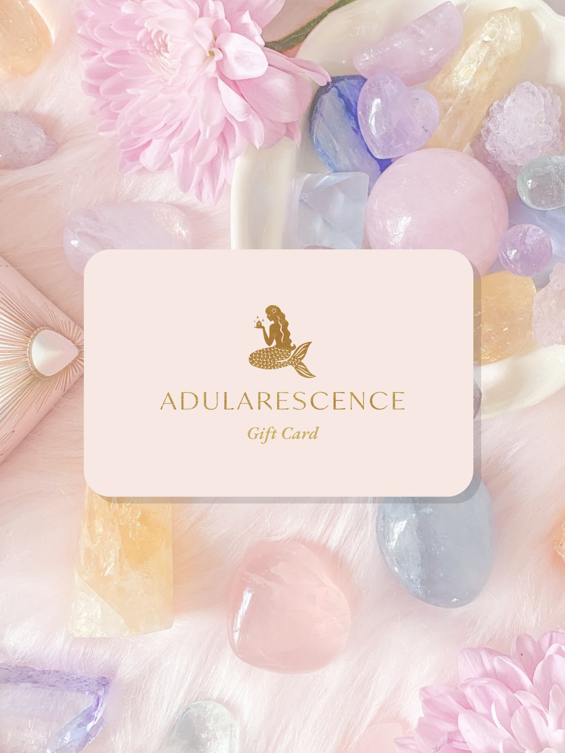 Adularescence E-Gift Card